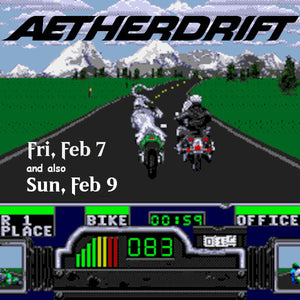 Aetherdrift Prerelease #2 [Sun, Feb 9 @ 7:00PM]