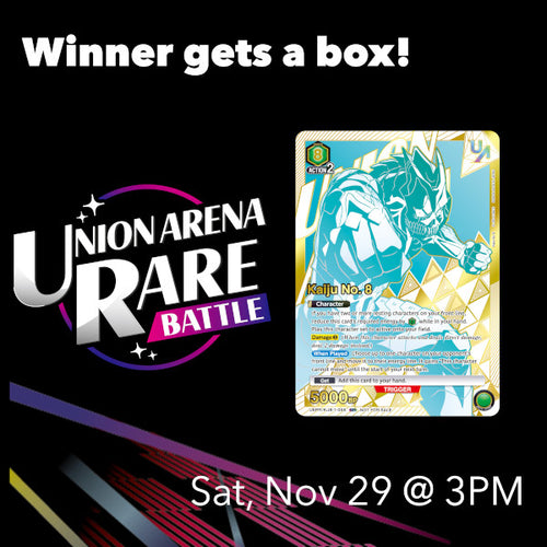 Union Arena - Kaiju No 8 Rare Battle [Sat, Nov 29 @ 3:00PM]