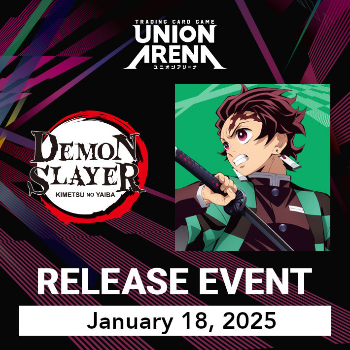 Union Arena - Demon Slayer Release [Sat, Jan 18 @ 3:00PM]